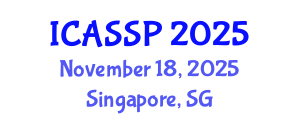 International Conference on Acoustics, Speech and Signal Processing (ICASSP) November 18, 2025 - Singapore, Singapore