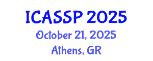 International Conference on Acoustics, Speech and Signal Processing (ICASSP) October 21, 2025 - Athens, Greece