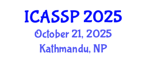 International Conference on Acoustics, Speech and Signal Processing (ICASSP) October 21, 2025 - Kathmandu, Nepal