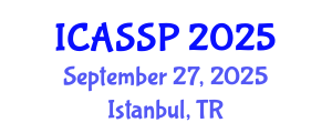 International Conference on Acoustics, Speech and Signal Processing (ICASSP) September 27, 2025 - Istanbul, Turkey