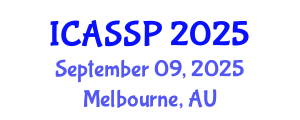 International Conference on Acoustics, Speech and Signal Processing (ICASSP) September 09, 2025 - Melbourne, Australia