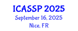 International Conference on Acoustics, Speech and Signal Processing (ICASSP) September 16, 2025 - Nice, France