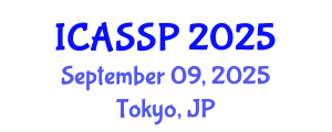 International Conference on Acoustics, Speech and Signal Processing (ICASSP) September 09, 2025 - Tokyo, Japan