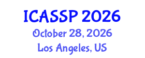 International Conference on Acoustics, Speech and Signal Processing (ICASSP) October 28, 2026 - Los Angeles, United States