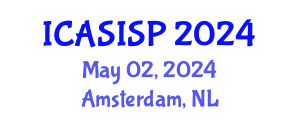 International Conference on Acoustics, Speech, Image and Signal Processing (ICASISP) May 02, 2024 - Amsterdam, Netherlands
