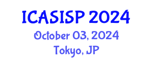 International Conference on Acoustics, Speech, Image and Signal Processing (ICASISP) October 03, 2024 - Tokyo, Japan