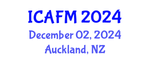 International Conference on Actuarial and Financial Mathematics (ICAFM) December 02, 2024 - Auckland, New Zealand