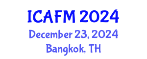 International Conference on Actuarial and Financial Mathematics (ICAFM) December 23, 2024 - Bangkok, Thailand