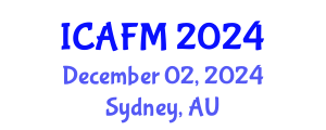 International Conference on Actuarial and Financial Mathematics (ICAFM) December 02, 2024 - Sydney, Australia