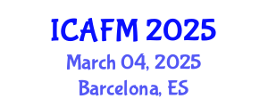 International Conference on Actuarial and Financial Mathematics (ICAFM) March 04, 2025 - Barcelona, Spain