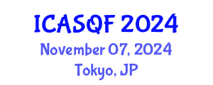 International Conference on Actuarial Science and Quantitative Finance (ICASQF) November 07, 2024 - Tokyo, Japan