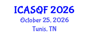 International Conference on Actuarial Science and Quantitative Finance (ICASQF) October 25, 2026 - Tunis, Tunisia International Conference on Actuarial Science and Quantitative Finance (ICASQF) October 25, 2026 - Tunis, Tunisia