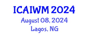 International Conference on Adaptive and Integrative Water Management (ICAIWM) August 08, 2024 - Lagos, Nigeria