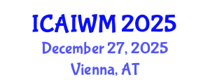 International Conference on Adaptive and Integrative Water Management (ICAIWM) December 27, 2025 - Vienna, Austria