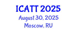International Conference on Addiction Treatment and Therapy (ICATT) August 30, 2025 - Moscow, Russia