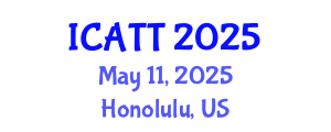 International Conference on Addiction Treatment and Therapy (ICATT) May 11, 2025 - Honolulu, United States