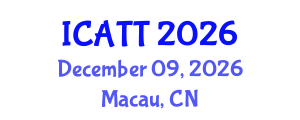 International Conference on Addiction Treatment and Therapy (ICATT) December 09, 2026 - Macau, China International Conference on Addiction Treatment and Therapy (ICATT) December 09, 2026 - Macau, China