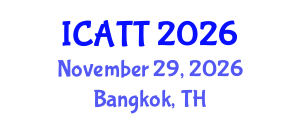 International Conference on Addiction Treatment and Therapy (ICATT) November 29, 2026 - Bangkok, Thailand International Conference on Addiction Treatment and Therapy (ICATT) November 29, 2026 - Bangkok, Thailand