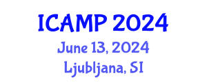 International Conference on Additive Manufacturing for Products (ICAMP) June 13, 2024 - Ljubljana, Slovenia