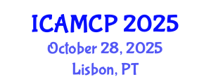 International Conference on Adolescent Medicine and Child Psychology (ICAMCP) October 28, 2025 - Lisbon, Portugal