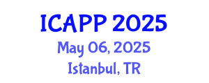 International Conference on Adolescent Psychiatry and Psychology (ICAPP) May 06, 2025 - Istanbul, Turkey