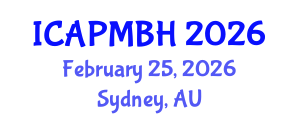 International Conference on Adolescent Psychiatry, Mental and Behavioral Health (ICAPMBH) February 25, 2026 - Sydney, Australia