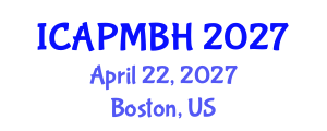International Conference on Adolescent Psychiatry, Mental and Behavioral Health (ICAPMBH) April 22, 2027 - Boston, United States International Conference on Adolescent Psychiatry, Mental and Behavioral Health (ICAPMBH) April 22, 2027 - Boston, United States