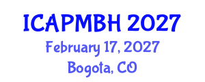 International Conference on Adolescent Psychiatry, Mental and Behavioral Health (ICAPMBH) February 17, 2027 - Bogota, Colombia International Conference on Adolescent Psychiatry, Mental and Behavioral Health (ICAPMBH) February 17, 2027 - Bogota, Colombia