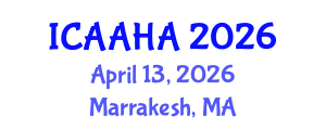 International Conference on Adsorption Analysis and Heterogeneous Adsorption (ICAAHA) April 13, 2026 - Marrakesh, Morocco International Conference on Adsorption Analysis and Heterogeneous Adsorption (ICAAHA) April 13, 2026 - Marrakesh, Morocco