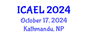 International Conference on Adult Education and Learning (ICAEL) October 17, 2024 - Kathmandu, Nepal