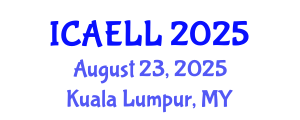 International Conference on Adult Education and Lifelong Learning (ICAELL) August 23, 2025 - Kuala Lumpur, Malaysia