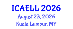 International Conference on Adult Education and Lifelong Learning (ICAELL) August 23, 2026 - Kuala Lumpur, Malaysia