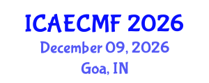 International Conference on Adult Education, Challenges and Motivating Factors (ICAECMF) December 09, 2026 - Goa, India International Conference on Adult Education, Challenges and Motivating Factors (ICAECMF) December 09, 2026 - Goa, India