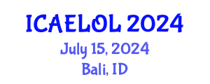 International Conference on Adult Education, Lifelong and Optimal Learning (ICAELOL) July 15, 2024 - Bali, Indonesia