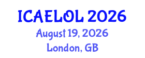 International Conference on Adult Education, Lifelong and Optimal Learning (ICAELOL) August 19, 2026 - London, United Kingdom