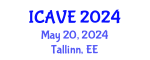 International Conference on Adult Vocational Education (ICAVE) May 20, 2024 - Tallinn, Estonia