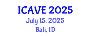 International Conference on Adult Vocational Education (ICAVE) July 15, 2025 - Bali, Indonesia