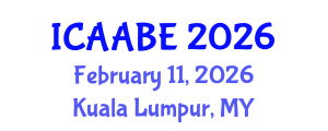 International Conference on Advanced Agricultural and Biosystems Engineering (ICAABE) February 11, 2026 - Kuala Lumpur, Malaysia