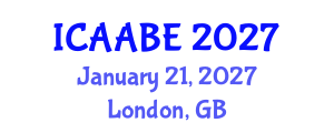 International Conference on Advanced Agricultural and Biosystems Engineering (ICAABE) January 21, 2027 - London, United Kingdom International Conference on Advanced Agricultural and Biosystems Engineering (ICAABE) January 21, 2027 - London, United Kingdom