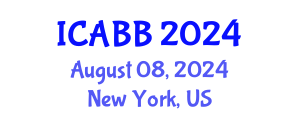 International Conference on Advanced Bioinformatics and Biology (ICABB) August 08, 2024 - New York, United States