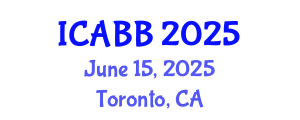 International Conference on Advanced Bioinformatics and Biology (ICABB) June 15, 2025 - Toronto, Canada