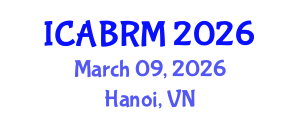 International Conference on Advanced Biomaterials for Regenerative Medicine (ICABRM) March 09, 2026 - Hanoi, Vietnam International Conference on Advanced Biomaterials for Regenerative Medicine (ICABRM) March 09, 2026 - Hanoi, Vietnam
