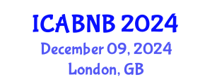 International Conference on Advanced Biomedicine and Network Biology (ICABNB) December 09, 2024 - London, United Kingdom