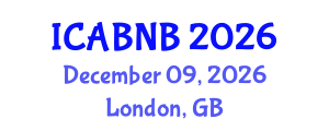 International Conference on Advanced Biomedicine and Network Biology (ICABNB) December 09, 2026 - London, United Kingdom International Conference on Advanced Biomedicine and Network Biology (ICABNB) December 09, 2026 - London, United Kingdom