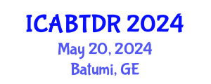 International Conference on Advanced Building Technologies and Disaster Reduction (ICABTDR) May 20, 2024 - Batumi, Georgia