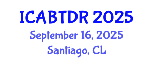 International Conference on Advanced Building Technologies and Disaster Reduction (ICABTDR) September 16, 2025 - Santiago, Chile