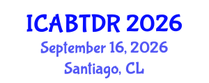 International Conference on Advanced Building Technologies and Disaster Reduction (ICABTDR) September 16, 2026 - Santiago, Chile International Conference on Advanced Building Technologies and Disaster Reduction (ICABTDR) September 16, 2026 - Santiago, Chile