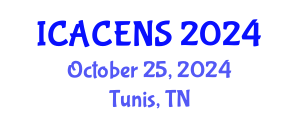 International Conference on Advanced Chemical Engineering and Nanoparticle Synthesis (ICACENS) October 25, 2024 - Tunis, Tunisia