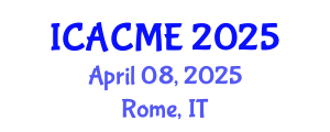 International Conference on Advanced Composites and Materials Engineering (ICACME) April 08, 2025 - Rome, Italy