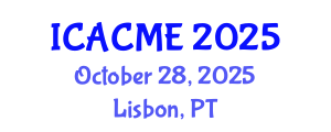International Conference on Advanced Composites and Materials Engineering (ICACME) October 28, 2025 - Lisbon, Portugal